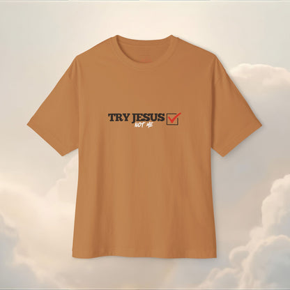 TRY JESUS NOT ME TEE | FAITH X STREETWEAR STYLE