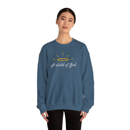 A Child Of God Sweatshirt |  Scripture on Back