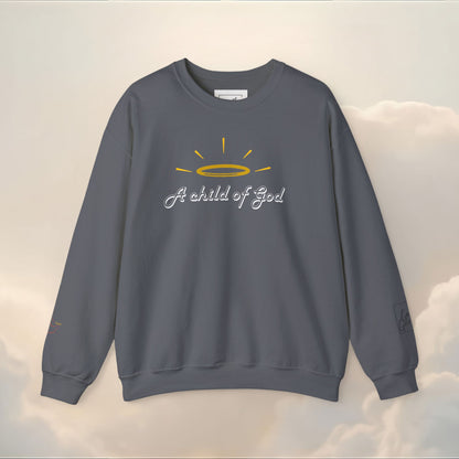 A Child Of God Sweatshirt |  Scripture on Back