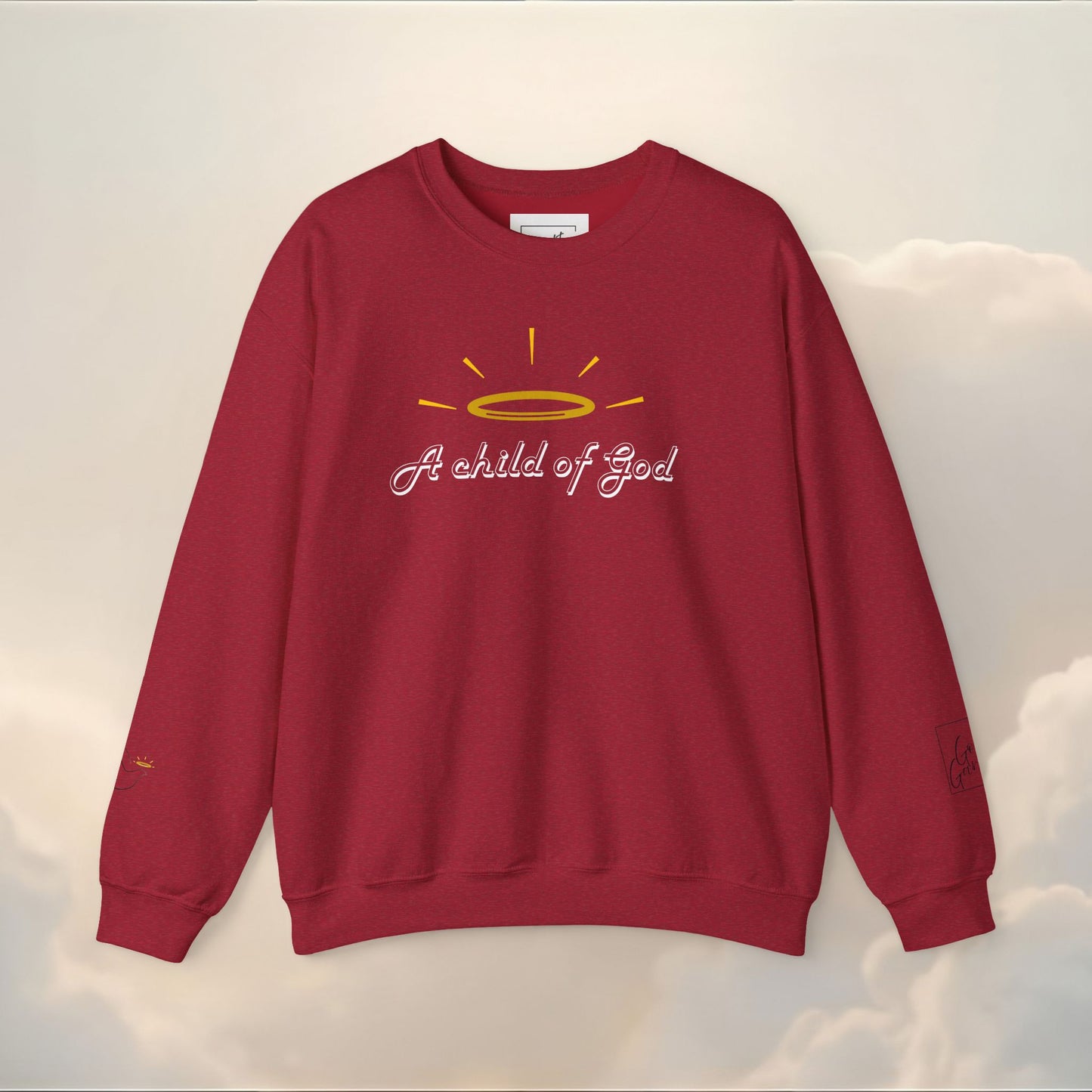 A Child Of God Sweatshirt |  Scripture on Back