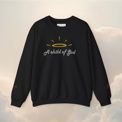 A Child Of God Sweatshirt |  Scripture on Back