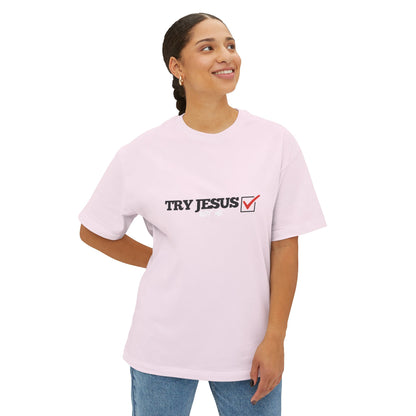 TRY JESUS NOT ME TEE | FAITH X STREETWEAR STYLE