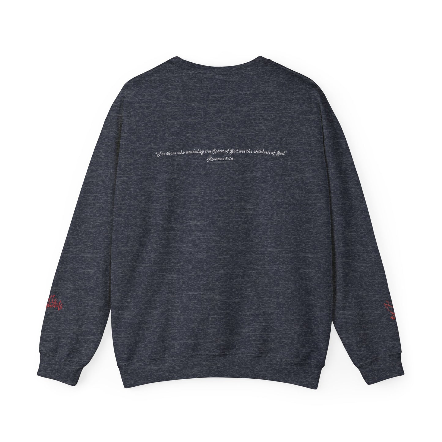 A Child Of God Sweatshirt |  Scripture on Back